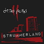 DEAD POLLYS/Strummerland