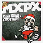 MXPX/Punk Rawk Christmas