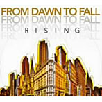 FROM DAWN TO FALL/RISING