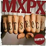 MXPX/レッツ・ロック