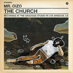 ミスター・オワゾー/The Church