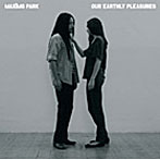 マキシモ・パーク/Our Earthly Pleasures