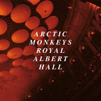 ARCTIC MONKEYS/LIVE AT THE ROYAL ALBERT HALL