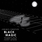 ジェイソン・マイルス/ブラック・マジック