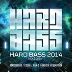 Atmozfears/Coone/Ran-D/Radical/Hard Bass 2014