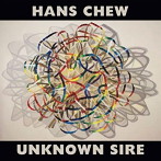 HANS CHEW/UNKNOWN SIRE
