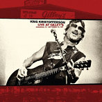 KRIS KRISTOFFERSON/LIVE AT GILLEY’S- PASADENA， TX: SEPTEMBER 15， 1981