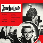 ジェリー・リー・ルイス/ジェリー・リー・ルイス（紙ジャケット仕様）