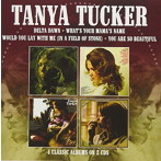 タニヤ・タッカー/デルタ・ダウン/ワッツ・ユア・ママズ・ネーム/ウッド・ユー・ライ・ウィズ・ミー/ユ