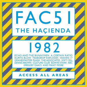 FAC51・ザ・ハシェンダ 1982