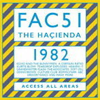 FAC51・ザ・ハシェンダ 1982