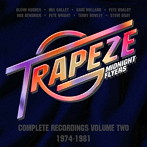トラペズ/ミッドナイト・フライヤーズ:コンプリート・レコーディングス VOLUME 2 （1974-1981）