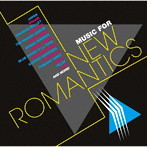 ミュージック・フォー・ニュー・ロマンティックス（3CD BOX）