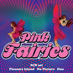 ピンク・フェアリーズ/プレジャー・アイランド / ノー・ピクチャー / デュオ
