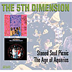 フィフス・ディメンション/STONED SOUL PICNIC/AGE OF AQUARIUS