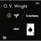 O.V.ライト/ア・ニッケル・アンド・ア・ナイル/ジ・エース・オブ・スペード