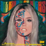 ティファニー・シェイド、アンボイ・デュークス/オール・カインド・オブ・ハイス:メインストリーム・ポップ・サイケ1966-70