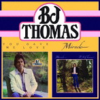 B.J.トーマス/ユー・ゲイヴ・ミー・ラヴ/ミラクル