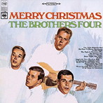ブラザース・フォア/メリー・クリスマス（エクスパンデッド・エディション）