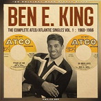ベン・E・キング/ザ・コンプリート・ATCO/ATLANTIC シングルス VOL.1 1960-1966