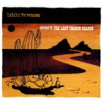 ブルートーンズ/リターン・トゥ・ザ・ラスト・チャンス・サルーン