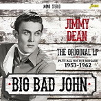ジミー・ディーン/ビッグ・バッド・ジョン＜オリジナルLPプラス・オール・ヒズ・ヒット・シングルス 1953-1962＞