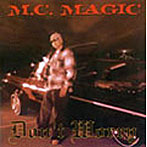 MC MAGIC/DON’T WORRY