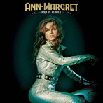 ANN-MARGRET/BORN TO BE WILD