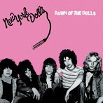 NEW YORK DOLLS/DAWN OF THE DOLLS