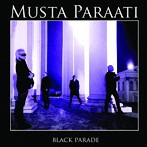 MUSTA PARAATI/BLACK PARADE