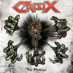 CRISIX/The Menace（400枚限定盤）