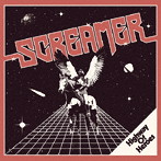 SCREAMER/Highway Of Heroes（300枚限定盤）