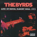 バーズ/ライヴ・アット・ロイヤル・アルバート・ホール1971