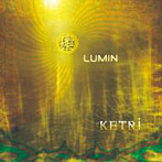 LUMIN/KETRI