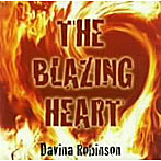 ダヴィーナ・ロビンソン/THE BLAZING HEART