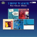 T・ボーン・ウォーカー/FIVE CLASSIC ALBUMS（CLASSICS IN JAZZ/SINGS THE BLUES/T-BONE BLUES/SINGING THE BLUES/I GET SO WEARY）