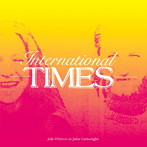 ジャッキー・ホイットレン＆John Cartwright/International Times