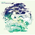 Lay-Far/How I Communicate