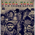 Local Talk:5 1/2 Years Later