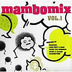 マンボミックス vol.1
