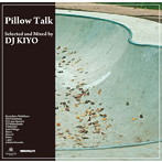 DJ KIYO/ピロー・トーク