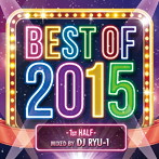 BEST OF 2015-1st HALF-MIXED BY DJ RYU-1