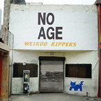 ノー・エイジ/WEIRDO RIPPERS