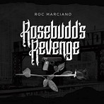 ロック・マルシアーノ/ローズバッズ・リベンジ
