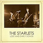 starlets/LOST AND EARLY SONGS