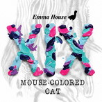 DJエンマ/EMMA HOUSE XIX MOUSE-COLORED CAT-