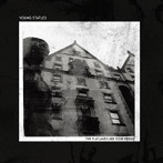 ヤング・スタチューズ/Flatlands Are Your Friend＋Age Isn’t Ours
