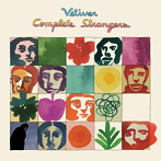 ヴェティヴァー/Complete Strangers