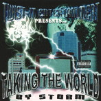 TAKING THE WORLD BY STORM