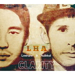エルエイチエー（リー・ハーン＆アディカル）/Clarity